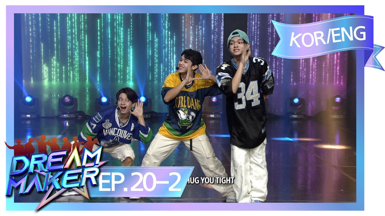[KOR/ENG] Dream Maker 드림 메이커 Ep.20-2