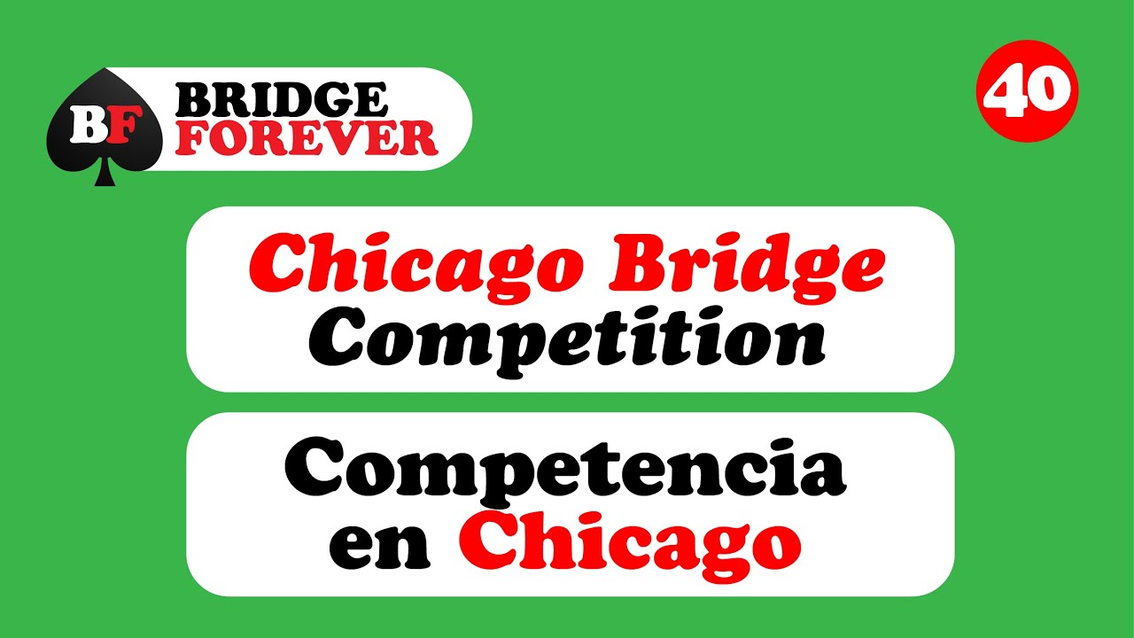 40 - Chicago Bridge Competition - Competencia en Chicago.