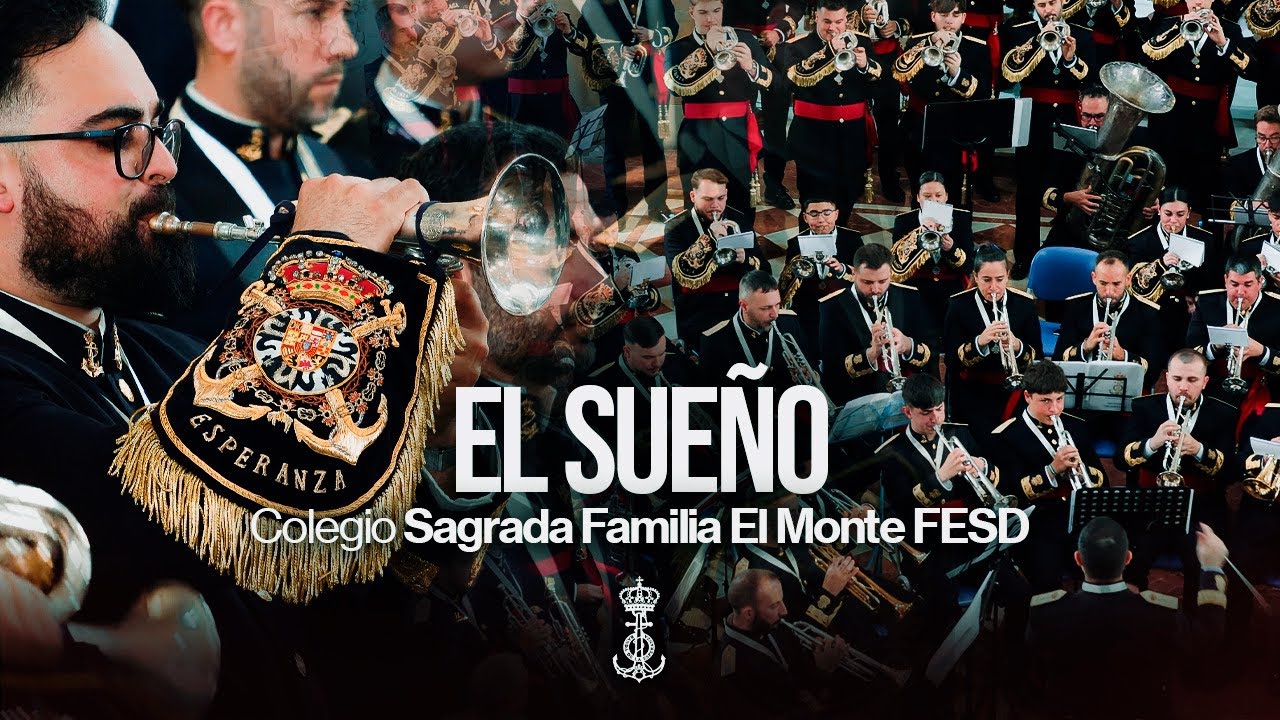 [4K] El Sueño | Colegio Sagrada Familia El Monte FESD | 𝐁𝐂𝐓 𝐏𝐚𝐬𝐨 𝐲 𝐄𝐬𝐩𝐞𝐫𝐚𝐧𝐳𝐚