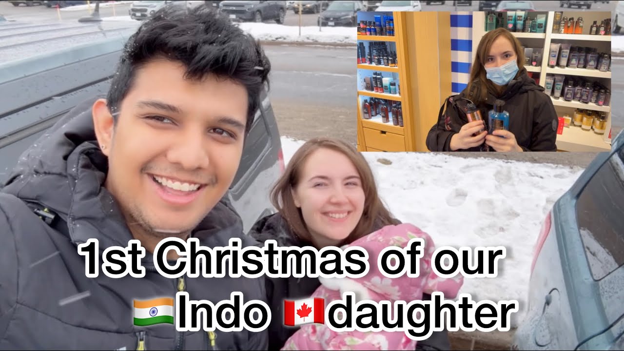 Join us in our first Christmas with our Indo🇮🇳🇨🇦Canadian daughter in Canada❤️