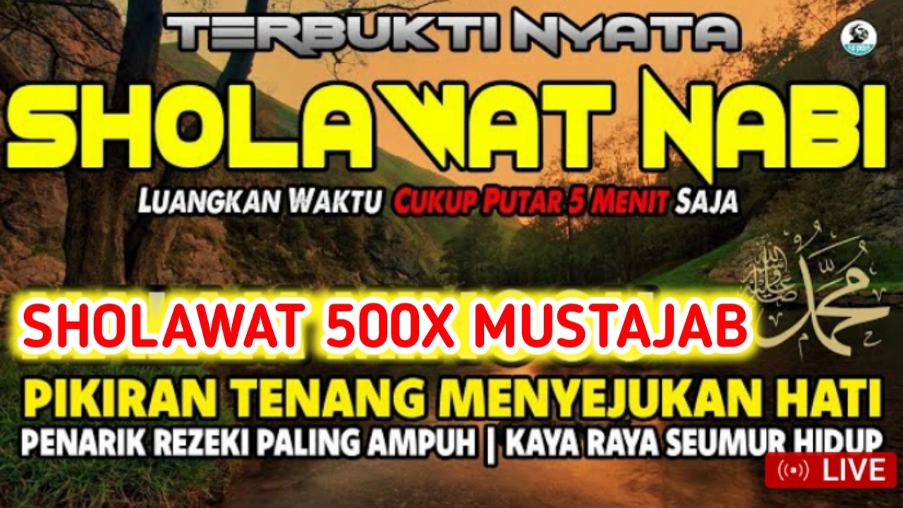 MEMBUKA PINTU REZEKI - LUANGKAN WAKTU SEJENAK UNTUK BERSHOLAWAT - CUKUP PUTAR 5 MENIT SAJA