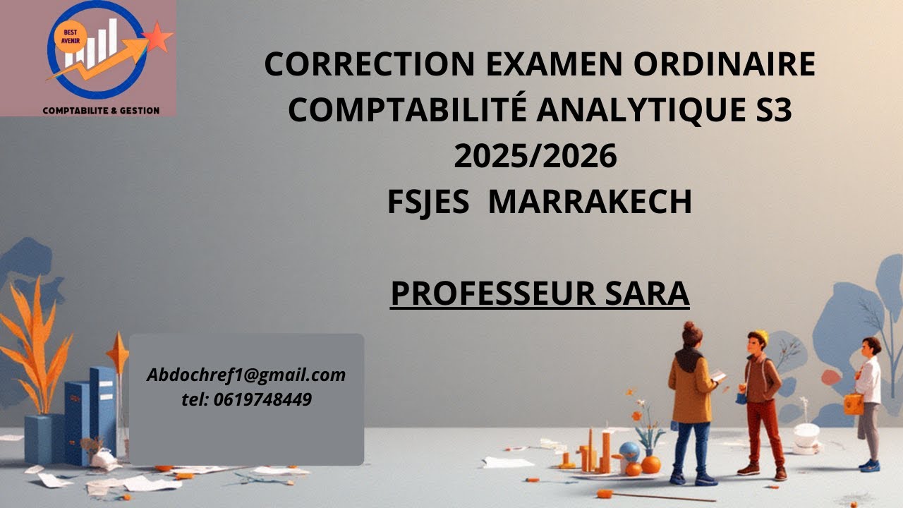Correction examen ordinaire comptabilité analytique 2025/2026  prof. Sara
