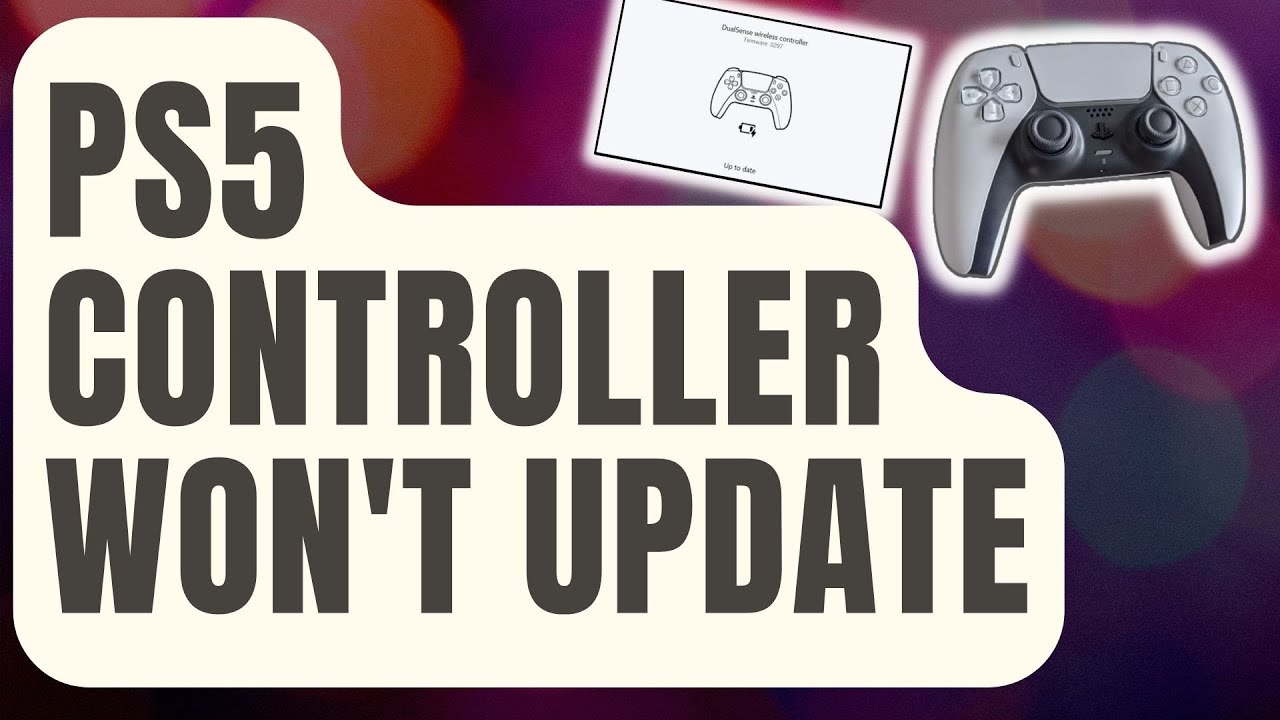 How To Fix PS5 Controller Won't Update [Updated 2024]