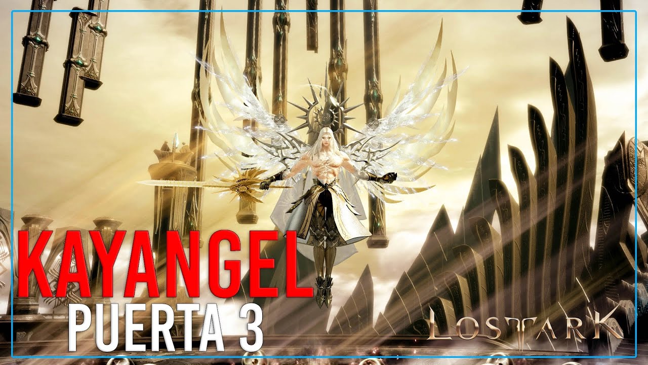 Solo Mode - Kayangel Puerta 3 Cuna Eterna de la Luz - Lost Ark