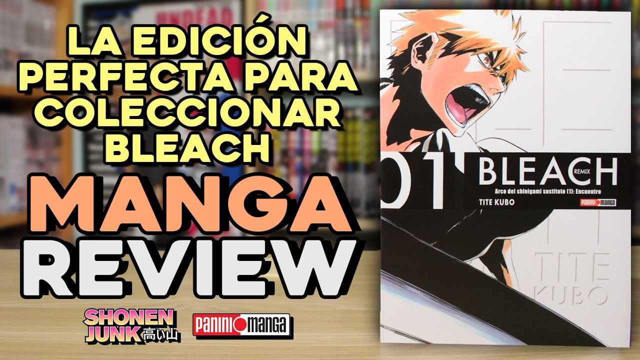 Bleach Remix tomo 1 | Manga Review | Panini Manga Mx