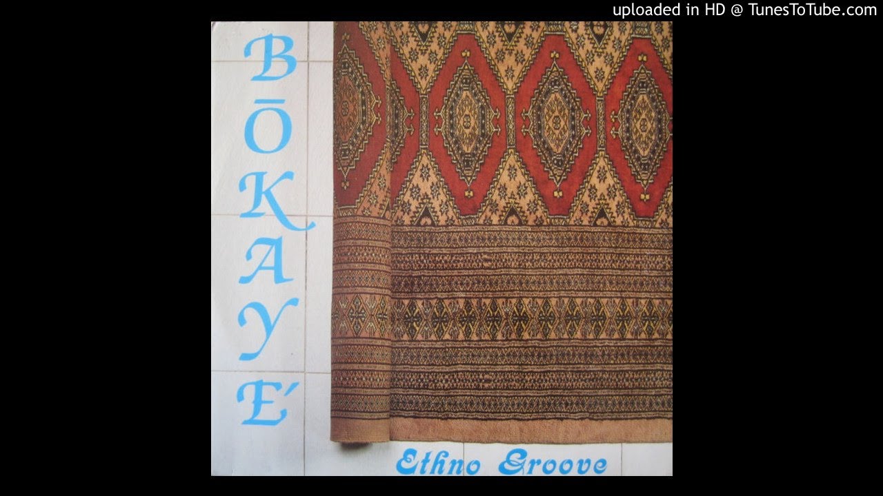 Bôkaye' - Ethno Groove (-6)