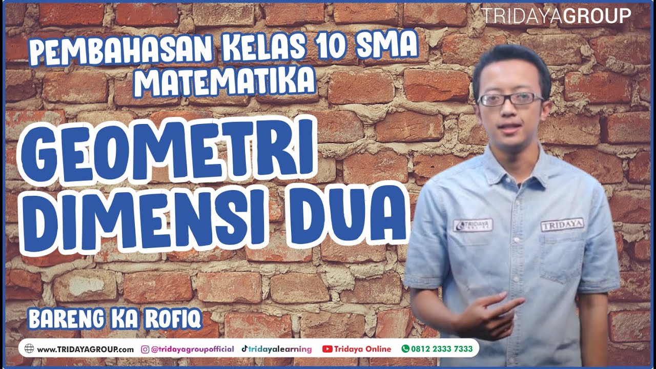 Kelas 10 SMA - Matematika - Geometri Dimensi Dua - Bimbel Tridaya Online