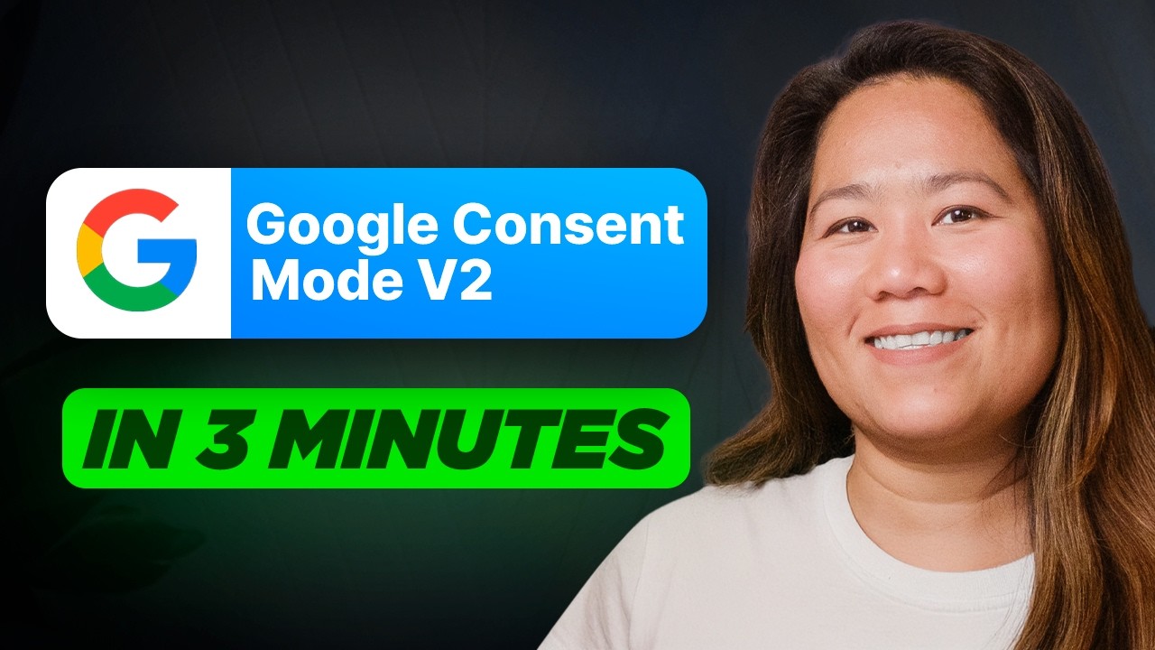 The FASTEST Way to Setup Google Consent Mode V2