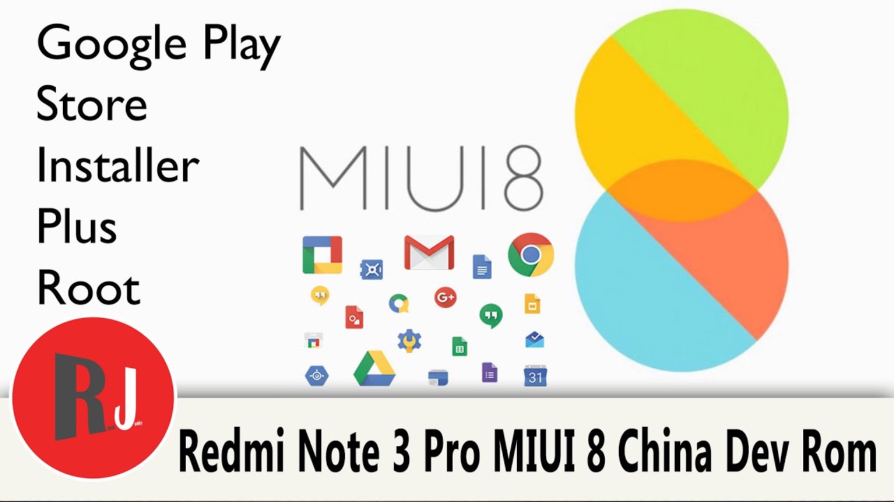 Redmi Note 3 Pro MIUI 8 China Developer rom plus Google play Install and Root Access