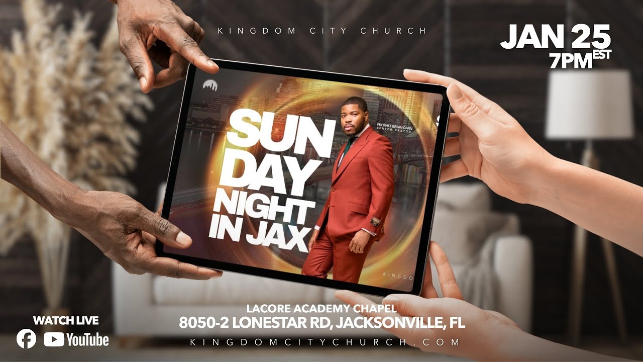 Sunday Night in Jax - Prophet Brian Carn | January 25, 2026