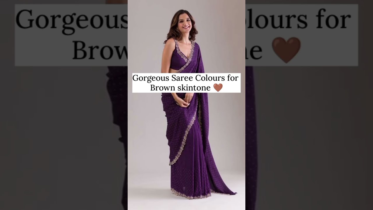 Gorgeous Saree Colours for brown skintone 🤎#trending #saree #shorts#viral#youtube##fashion #styling