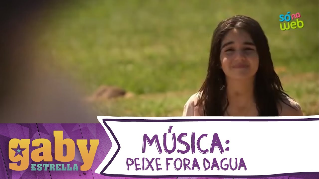 Gaby Estrella - Peixe Fora D'Água