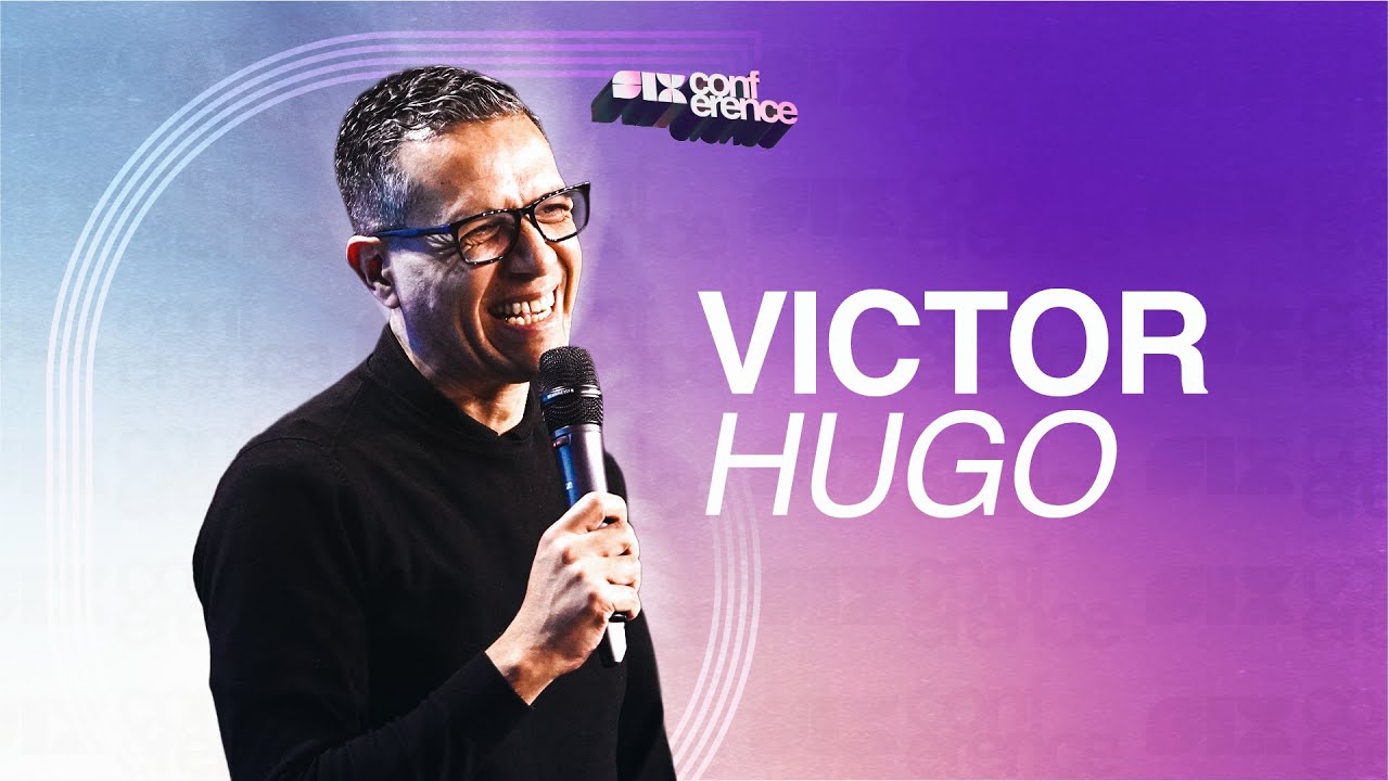 Pr. Victor Hugo | Six Conference | 6 Anos Lagoinha Sorocaba #lugardetransformacao #lagoinhasorocaba