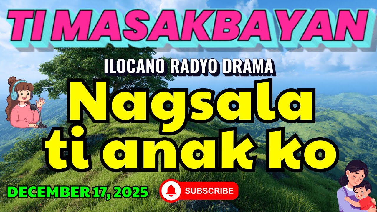 Ti Masakbayan Ilocano Drama — 