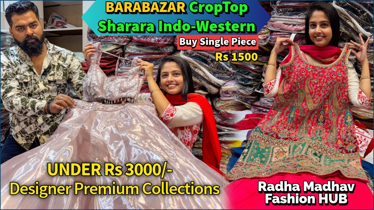 Barabazar Crop Top market | Sharara Indo Western UNDER 5000 collection | Radha Madav Fashion