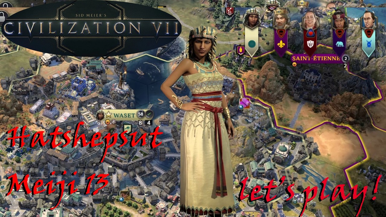 Lets dig out the past. (Civ 7 - Hapshepsut 13 - Exploration Age)