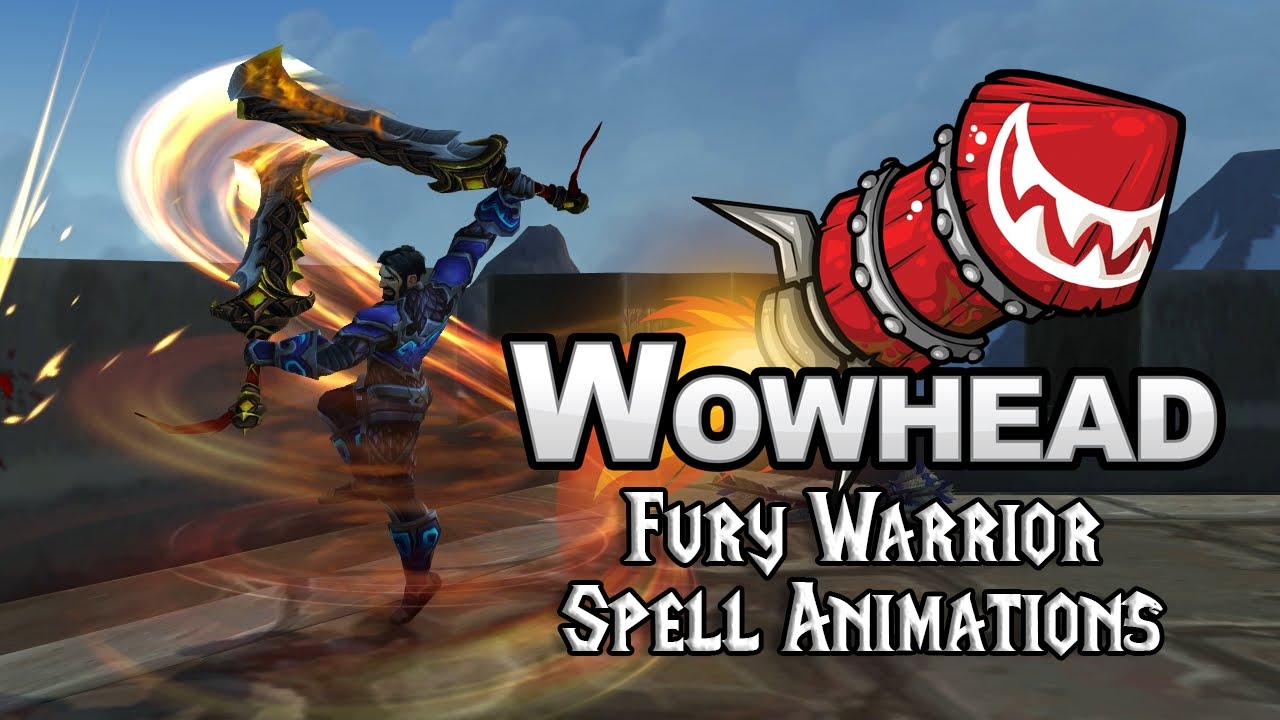 [Legion] Fury Warrior Spell Animations