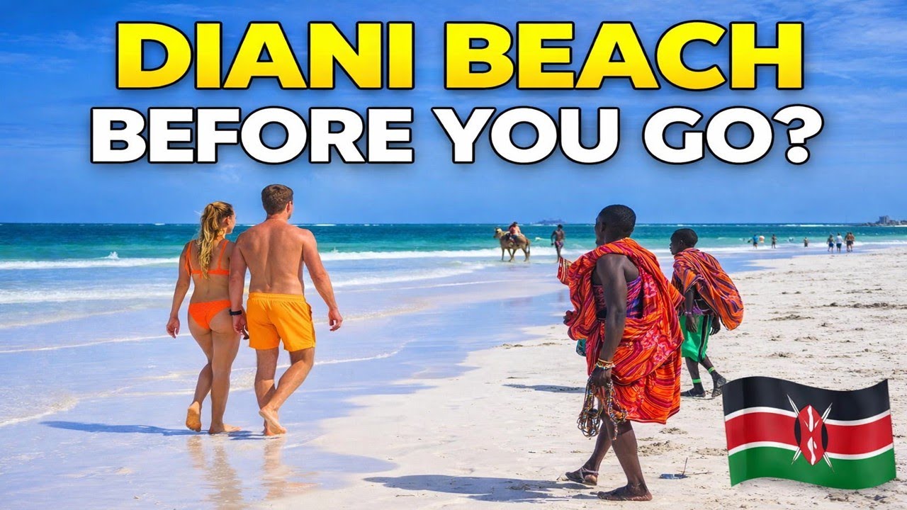 Before You Go: Diani Beach Kenya | What You Should Know