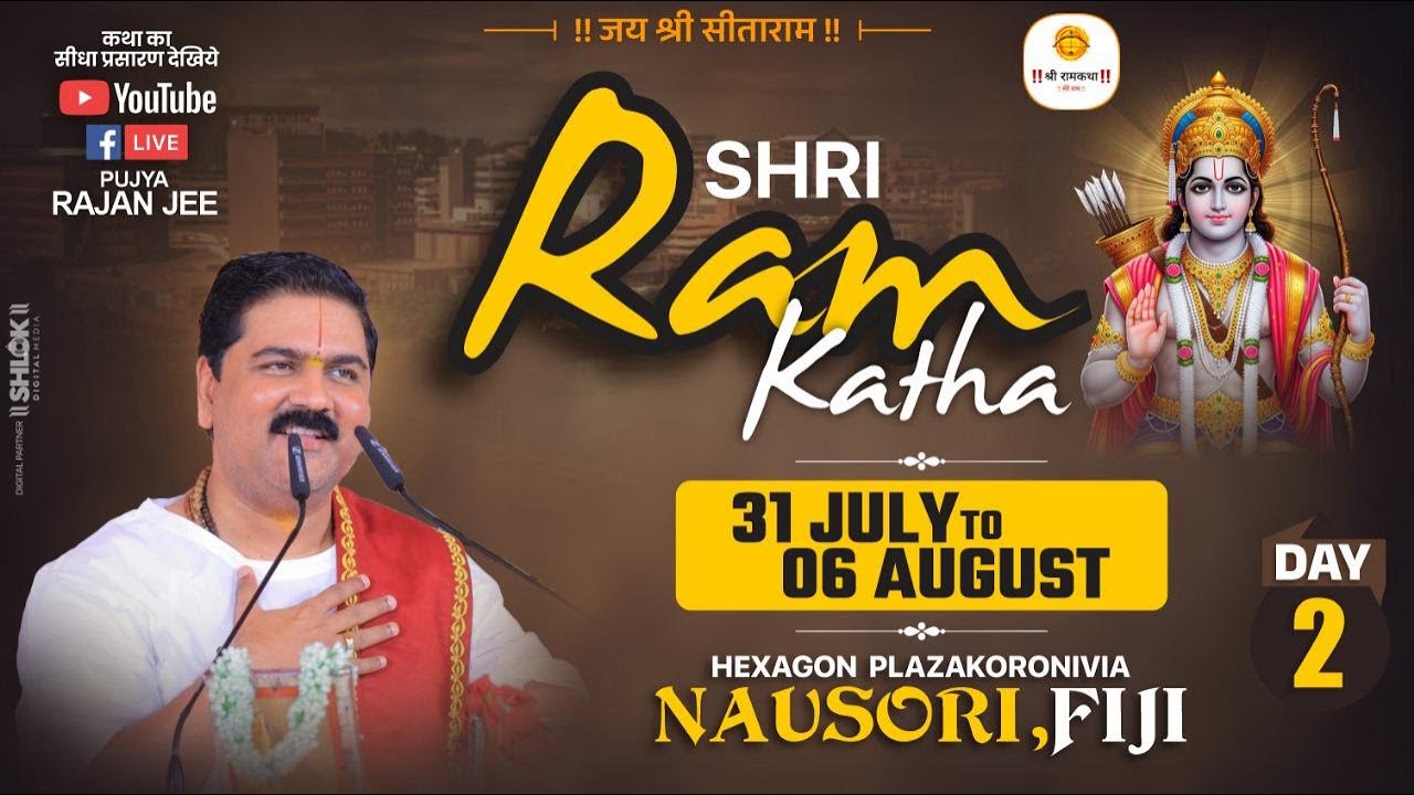 LIVE🔴 DAY-02 | SRI RAM KATHA | SRI SHIV PARVATI VIVAH | PUJYA RAJAN JEE | NAUSORI, FIJI