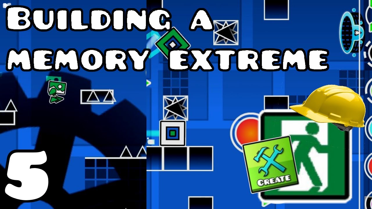 Adding Commenter Ideas To My Memory Extreme Demon layout #5