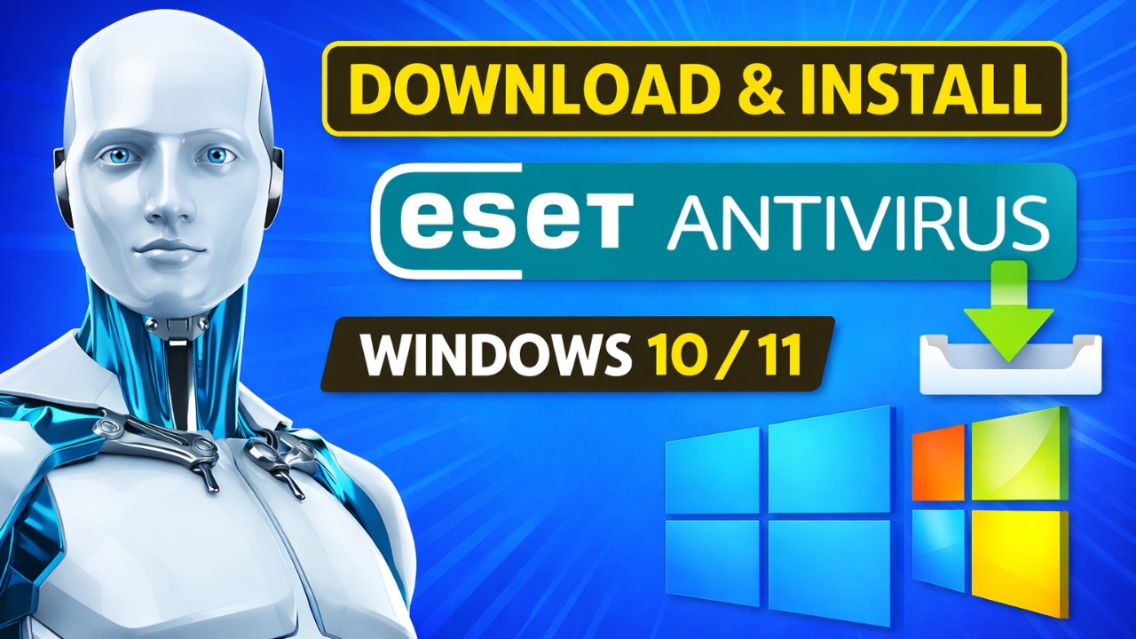 How to Download and Install ESET Antivirus on Windows 10/11