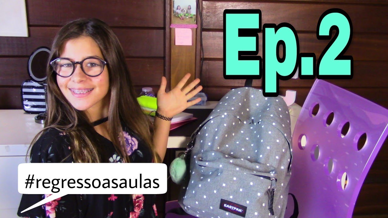 Ep.2 : O que levo na minha mochila + essenciais #regressoasaulas | A Rapariga Das Gomas