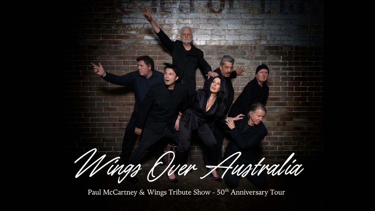 McCartney & Wings - Heritage Hotel August 15th 2026 - Wings Over Australia