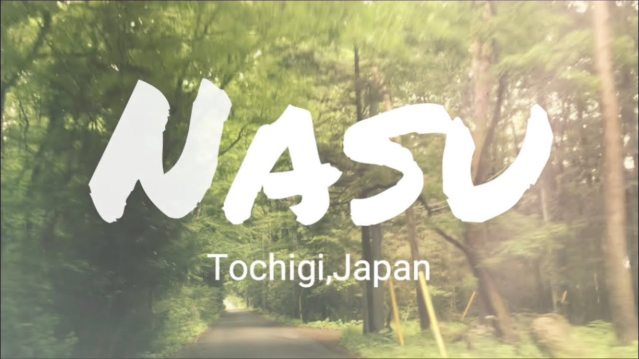 Quick Getaway to Nasu Kōgen, Tochigi| Travel in Japan May 2021| Nature trip, Totoro Musuem and more!