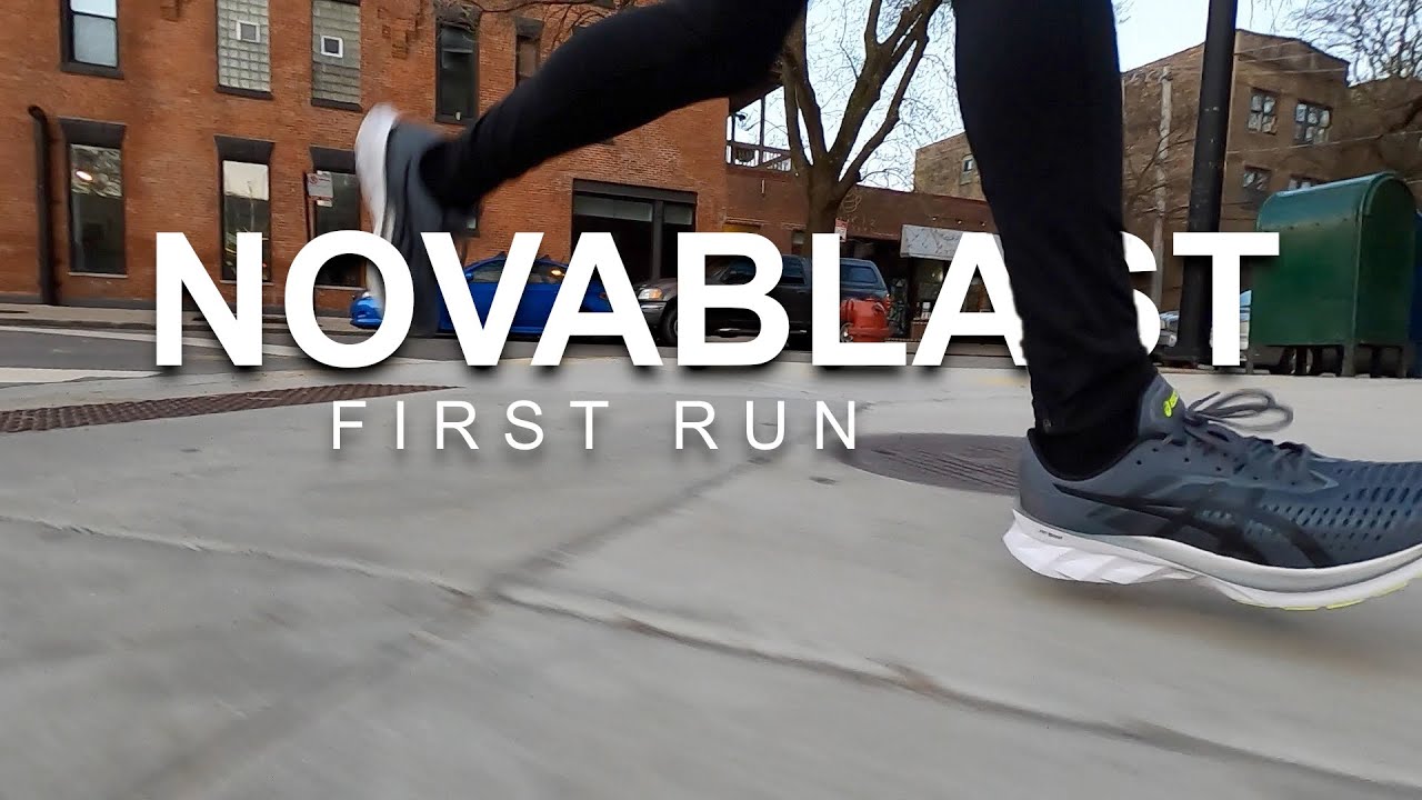 Asics Novablast - First Run