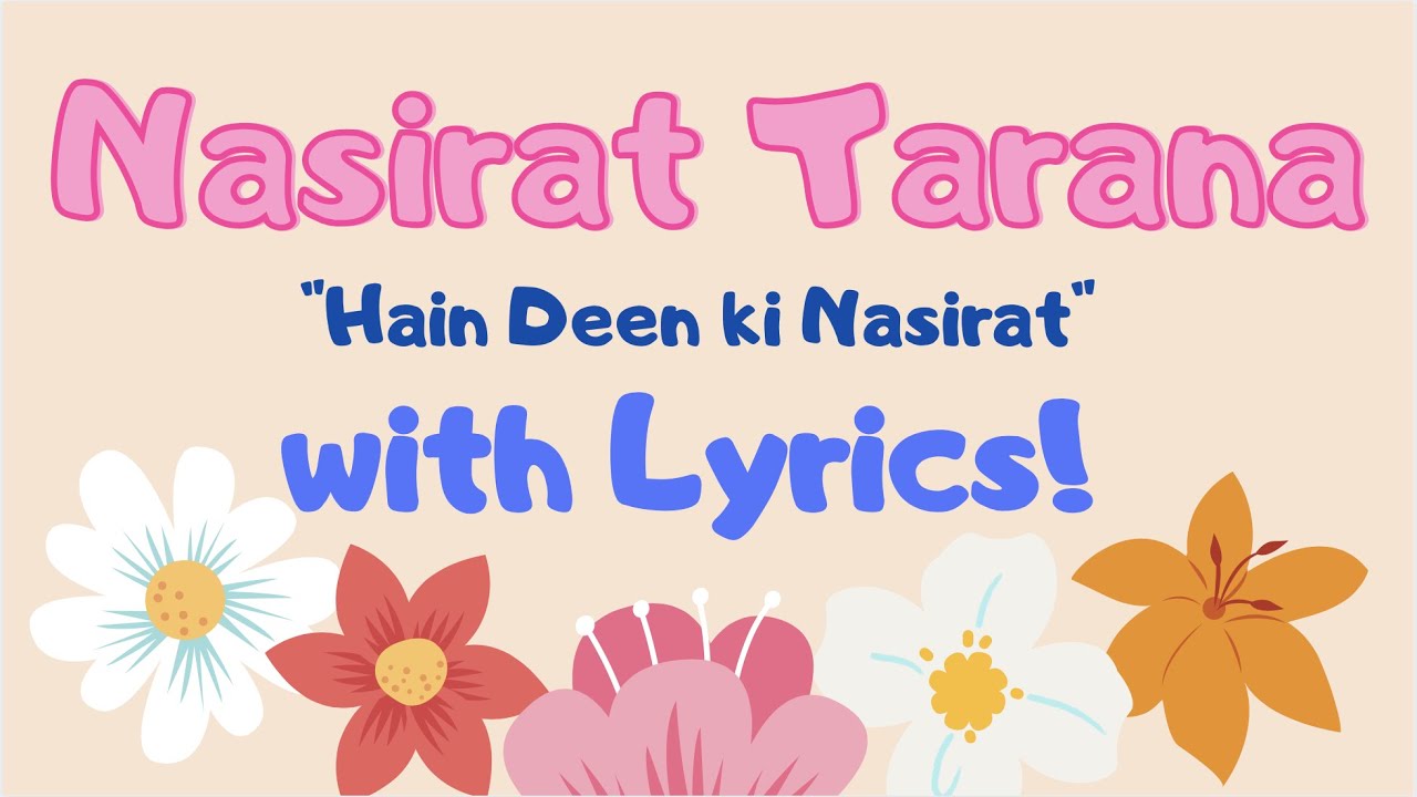 Nasirat Tarana - Urdu Nazm (with lyrics)