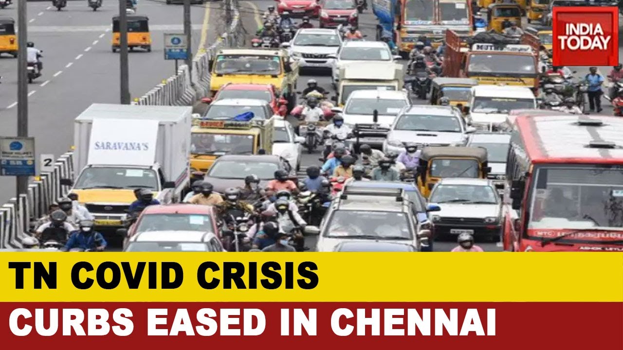 Chennai Eases Lockdown Restrictions Despite Rising Covid Cases In Tamil Nadu