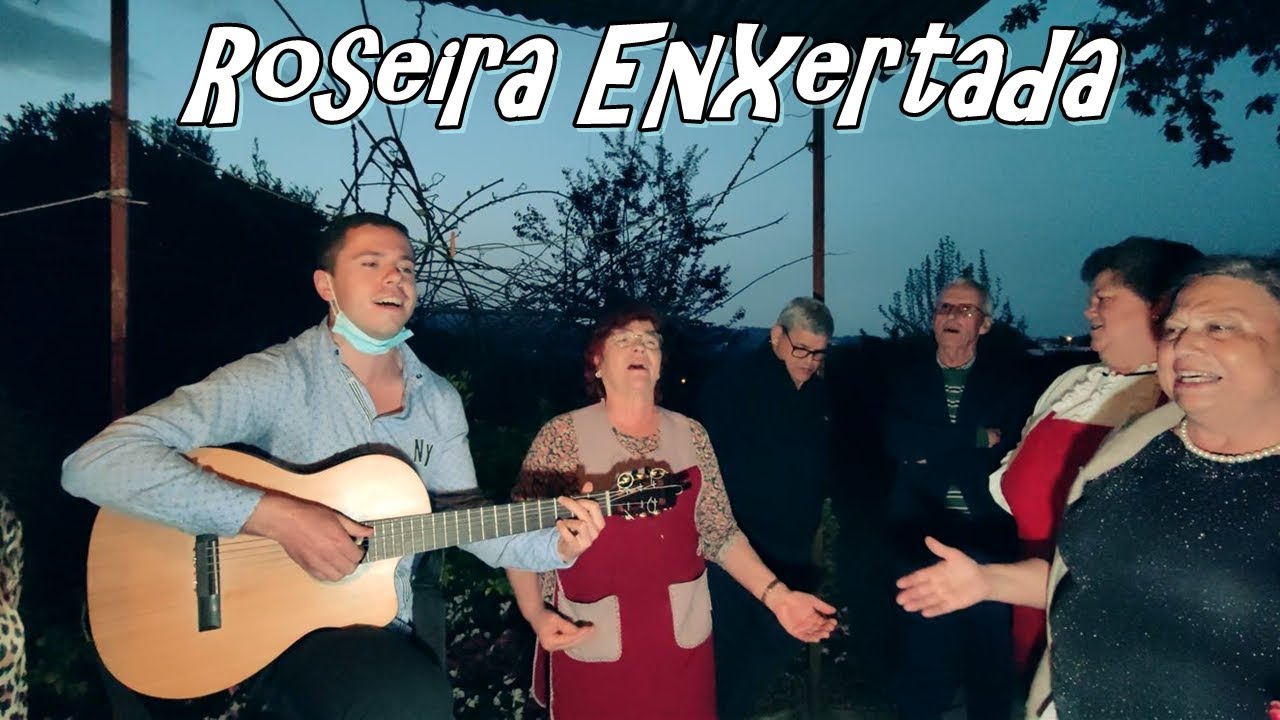Linda Roseira Enxertada cantada e tocada pelos amigos de Braga