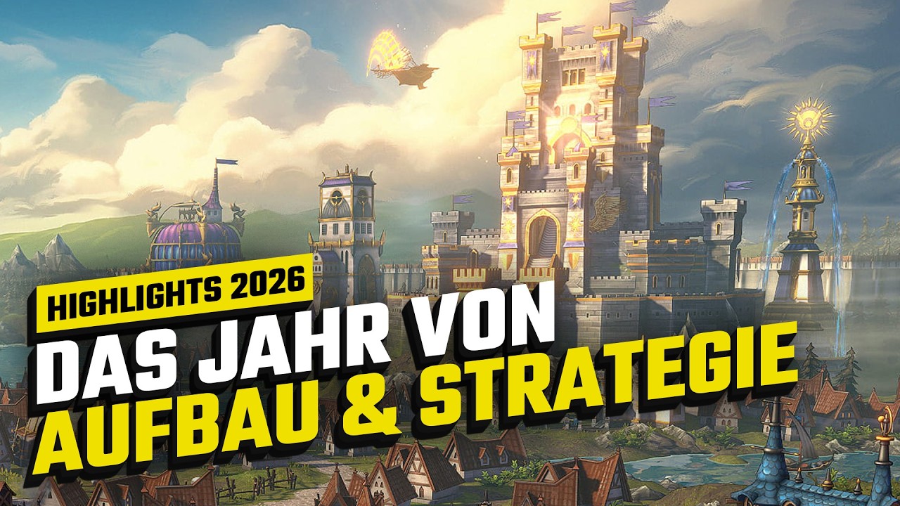 Aufbau und Strategie 2026: Das wird ein gutes Jahr für Baumeister und Taktiker