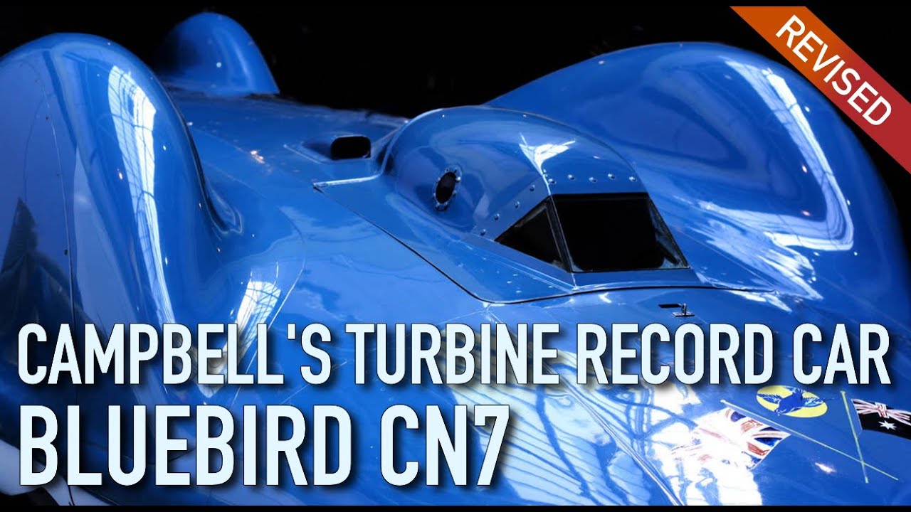 Bluebird CN7 — рекордный автомобиль Дональда Кэмпбелла Turbine