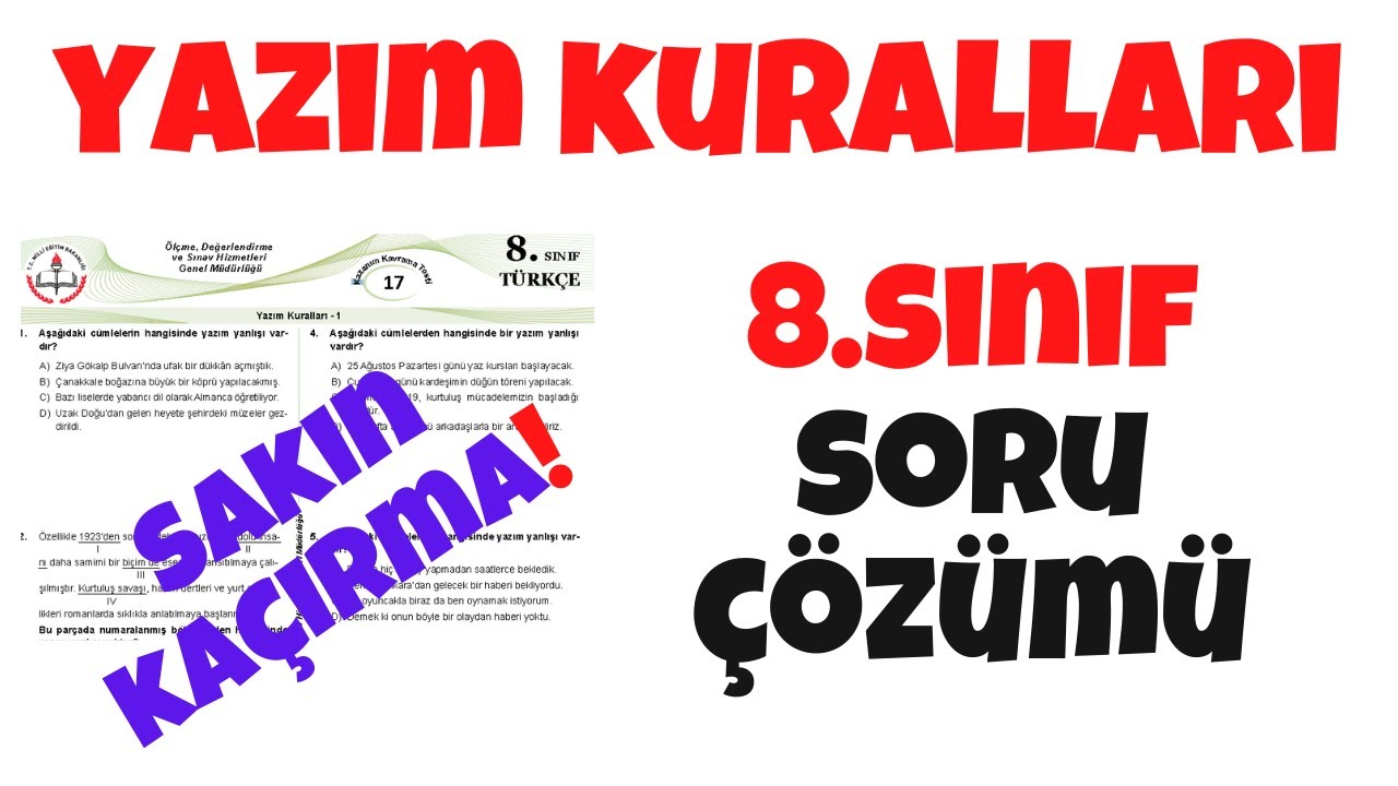 Yazım Kuralları Soru Çözümü MEB | 8.Sınıf  Yazım Kuralları Test Çözümü