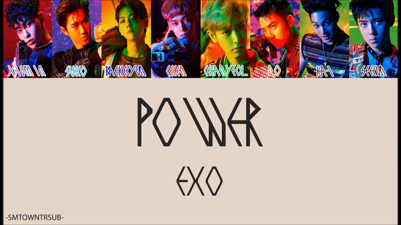 EXO - Power (Korece) = Türkçe Çeviri = (Rom/Han/TR/Renk Kodlu)