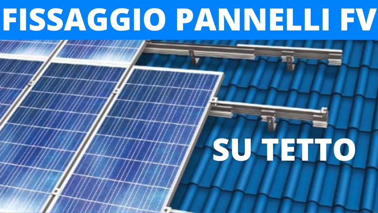 montaggio pannelli fotovoltaici su tetto