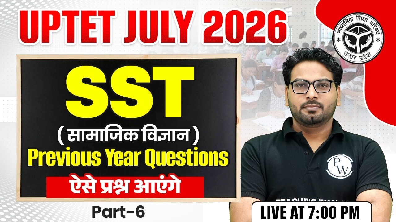 UPTET SST Paper 2 | SST PYQ For UPTET July 2026 | UPTET SST Class 2026 | UPTET SST by Saurabh Sir #6
