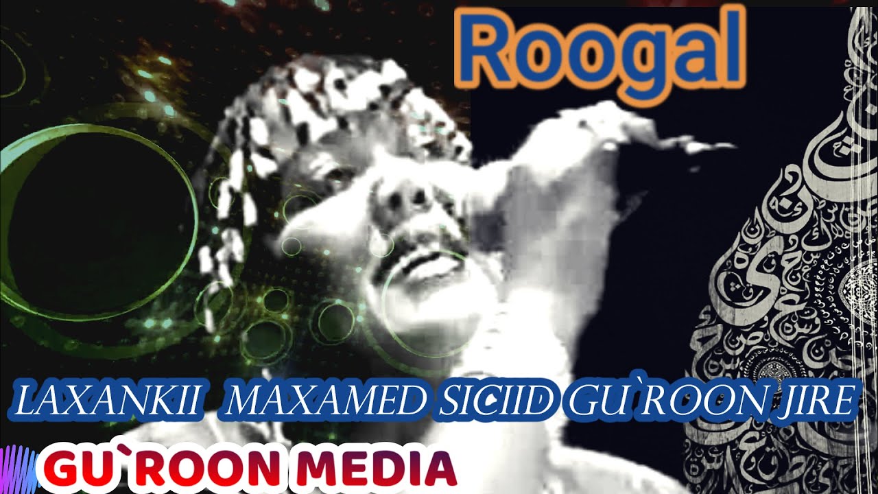 Xalima Khaliif Magool Laxankii Roogal Qaraami