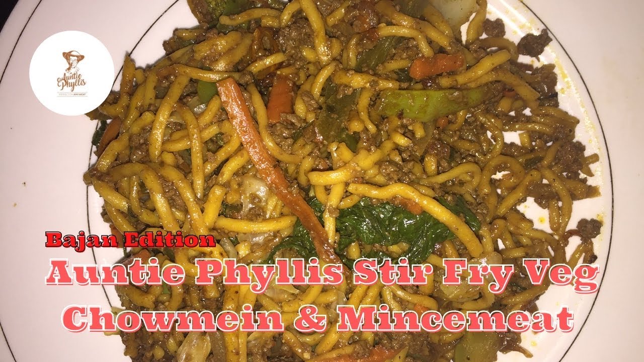 Auntie Phyllis Stir Fry Veg Chowmein & Mincemeat (Bajan Edition)