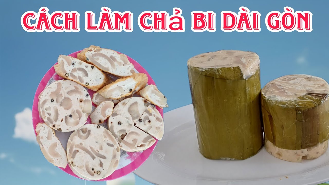 cách làm chả bi gai gòn thơm ngon .như chả lụa. bí quyết sơ chế gia heo. [giò chả sạch thanh trà]