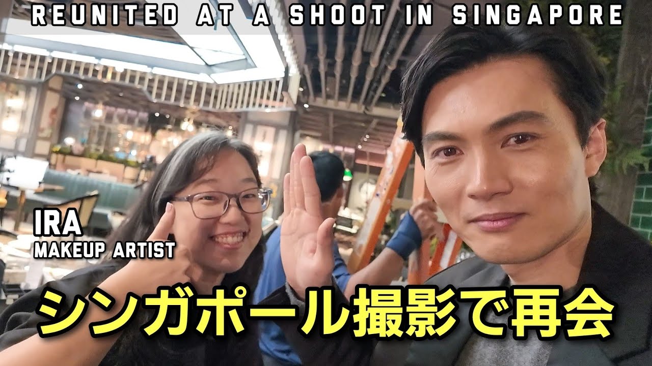 [撮影本番日] まさかの再会！シンガポールではいつも何か起きる！
