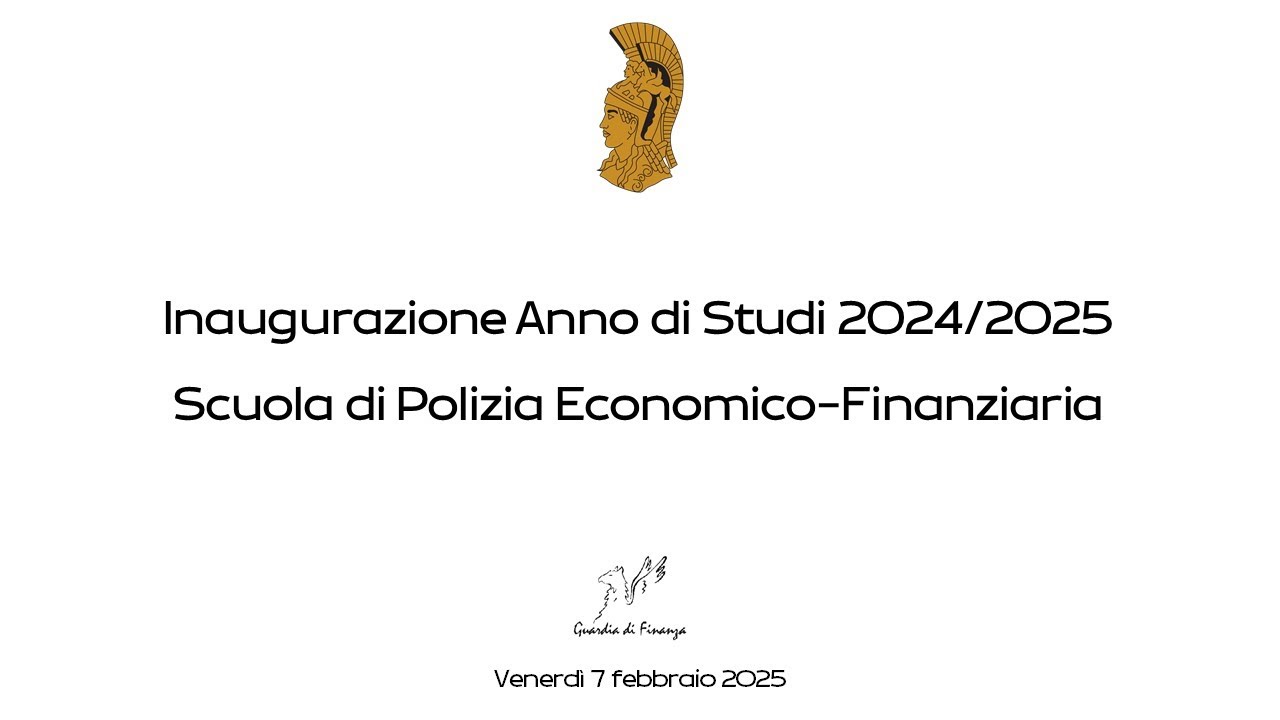 Scuola di Polizia Economico-Finanziaria - Inaugurazione dell'Anno di Studi 2024/2025
