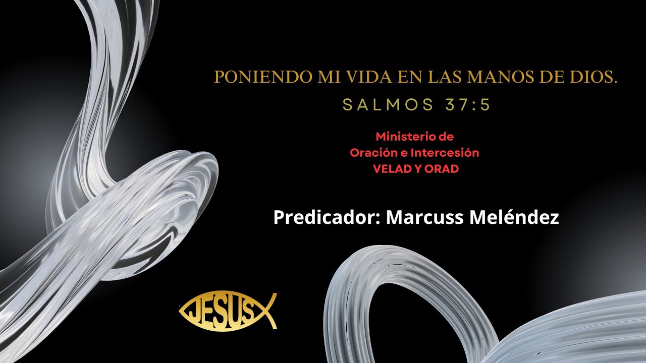 Poniendo mi vida en las Manos de Dios
