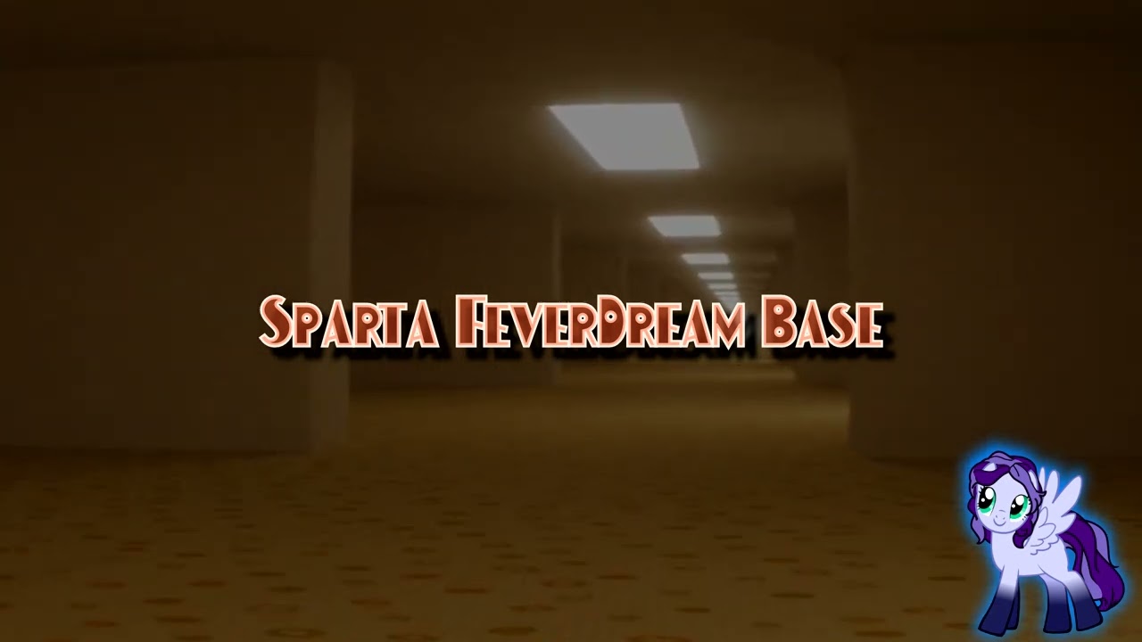 Sparta FeverDream Base (-Reupload-)