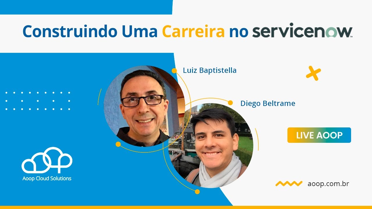 Construindo  Uma Carreira em ServiceNow