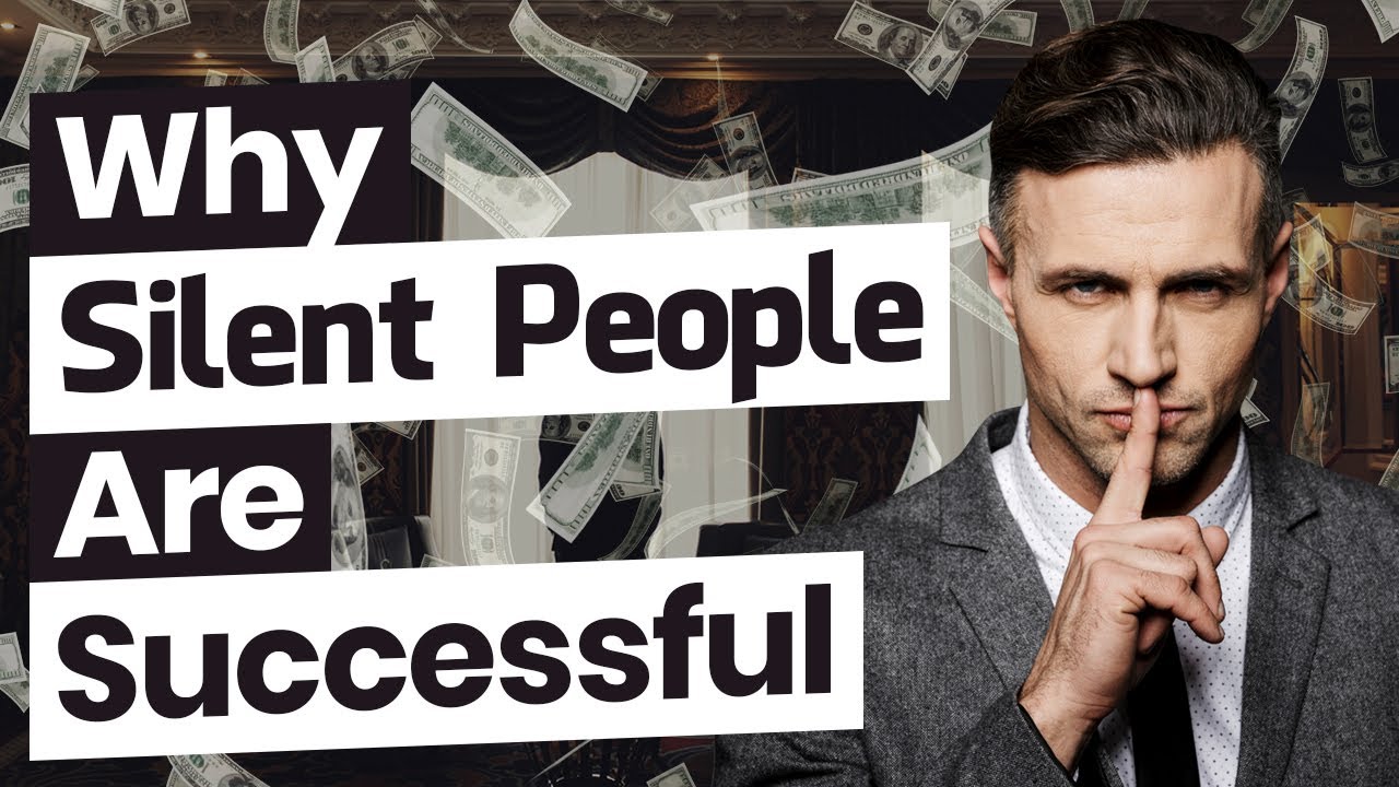 The Power of Silence: Why Quiet People Are Successful