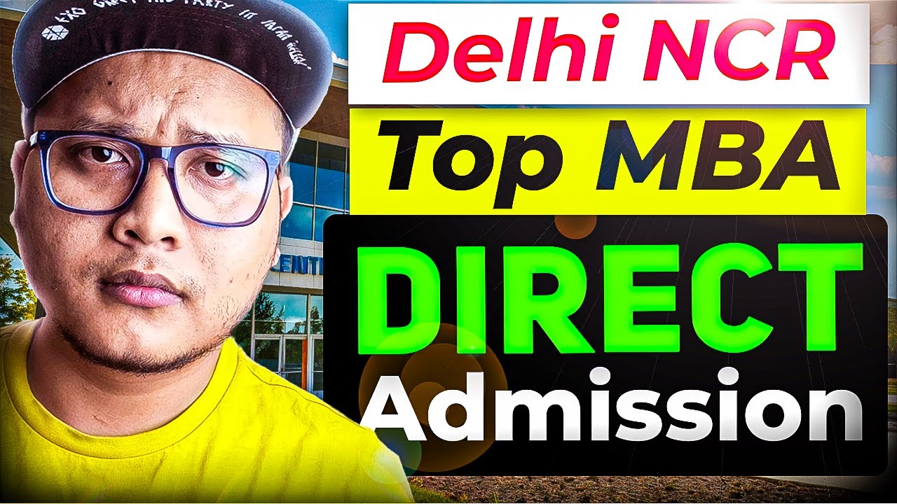 Best MBA Colleges for Direct Admission in Delhi NCR (No CAT Required!)