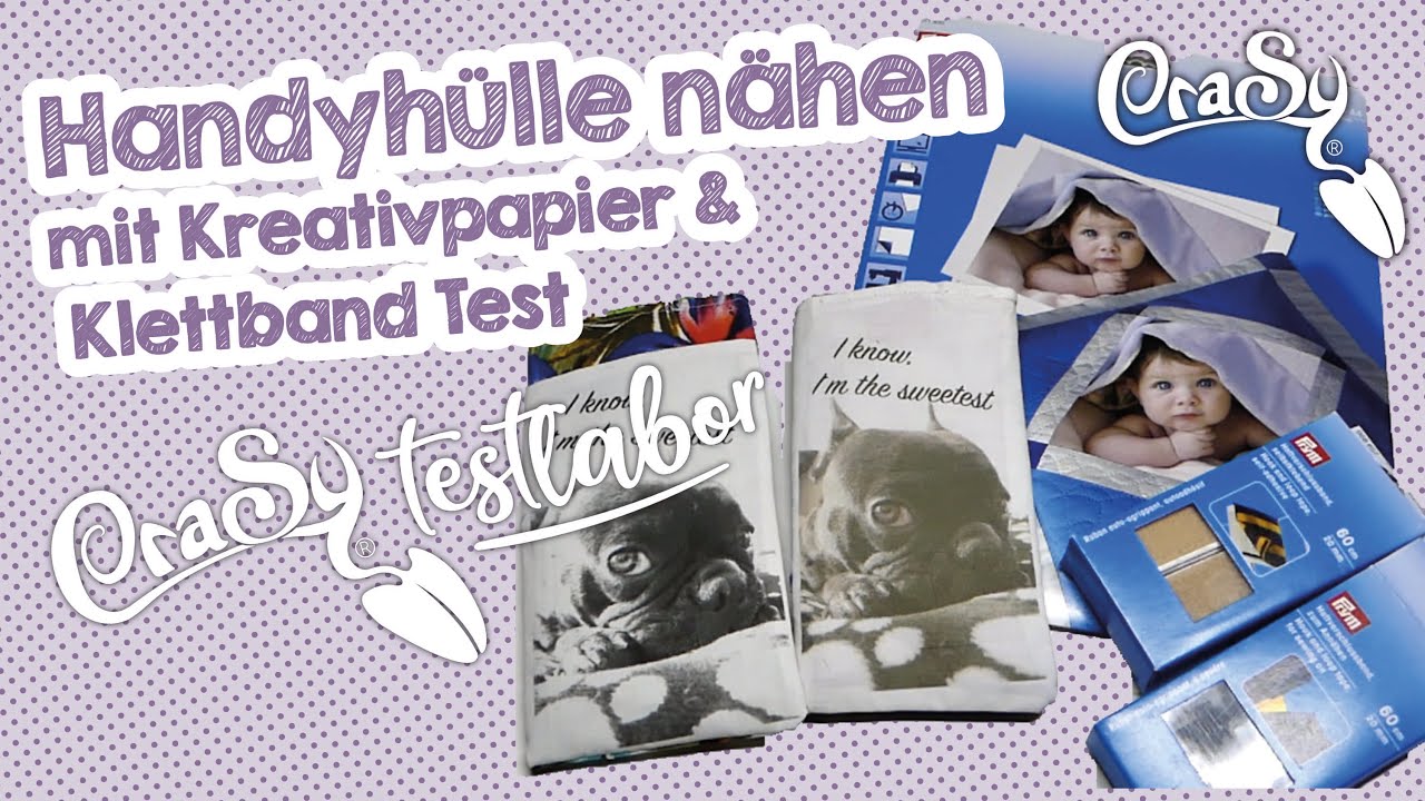 Sylvies Testlabor: Handyhülle nähen mit Kreativstoff & selbstklebendem Klettband
