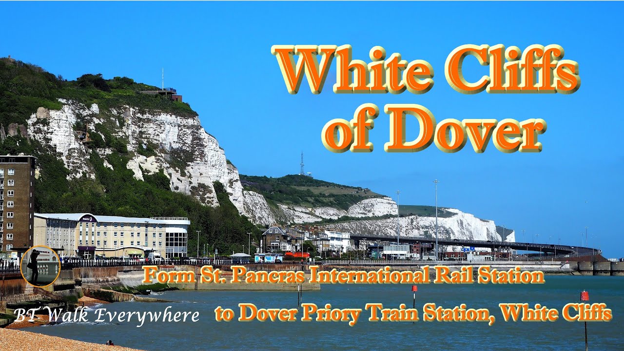 White Cliffs | Dover | Dover Priory Train Station | Dover Castle | Dover Pier |